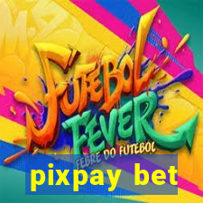 pixpay bet